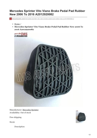 imsautoparts.com-Mercedes Sprinter Vito Viano Brake Pedal Pad Rubber New 2006 To 2016 A2012920082
