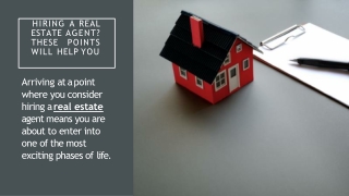 Hiring A Real Estate Agent These Points Will Help You