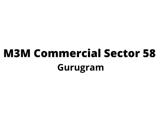 M3M Commercial Sector 58 Gurgaon | It's not an office space, It's an opportunity