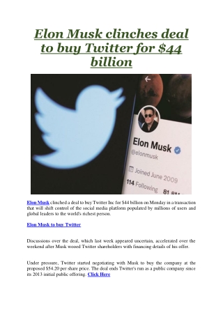 Elon Musk clinches deal to buy Twitter for 44 billion