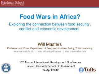 Food Wars in Africa? Exploring the connection between food security, conflict and economic development