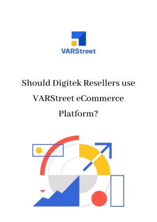 Should Digitek Resellers use VARStreet eCommerce Platform