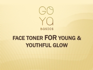 Face Toner for Young & Youthful Glow
