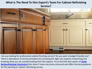 What Is The Need To Hire Expert’s Team For Cabinet Refinishing Service