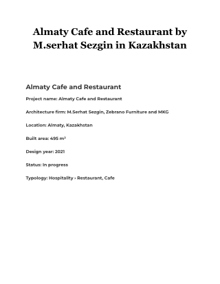 Almaty Cafe and Restaurant by M.serhat Sezgin in Kazakhstan