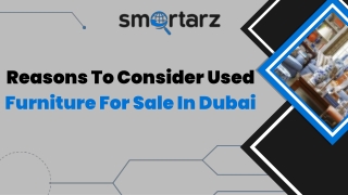 Reasons To Consider Used Furniture For Sale In Dubai