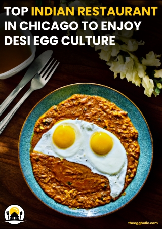 Try Indian Food In Chicago For An Egg-Tastic Family Experience