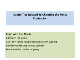 Useful Tips Related To Choosing the Fence Contractor