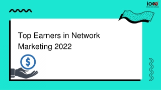 Top Earners in Network Marketing 2022