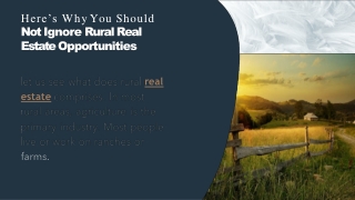 Here’s Why You Should Not Ignore Rural Real Estate Opportunities