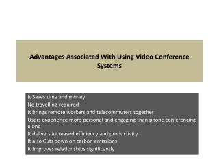 Advantages Associated With Using Video Conference Systems
