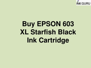 Buy EPSON 603 XL Starfish Black Ink Cartridge