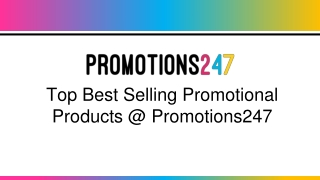 Top The Best Selling Promotional Products @ Promotions247