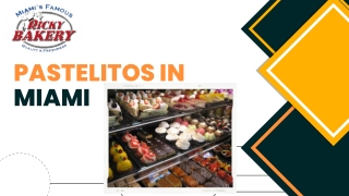 Pastelitos in Miami