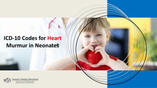 ICD-10 Codes for Heart Murmur in Neonates