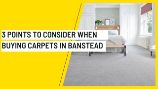 3 Points To Consider When Buying Carpets In Banstead