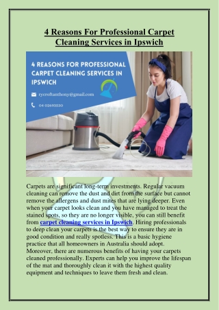 4 Reasons For Professional Carpet Cleaning Services in Ipswich