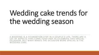 Wedding cake trends for the wedding season