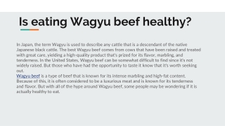 Is eating Wagyu beef healthy