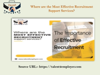 Where are the Most Effective Recruitment Support Services