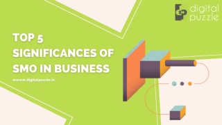 Top 5 Significances of SMO in Business