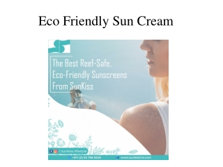 Eco Friendly Sun Cream