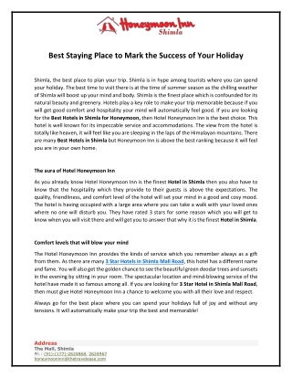 Best Staying Place to Mark the Success of Your Holiday