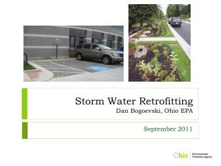 Storm Water Retrofitting Dan Bogoevski , Ohio EPA