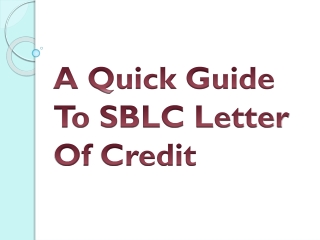 A Quick Guide To SBLC Letter Of Credit