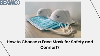 How to Choose a Face Mask for Safety and Comfort