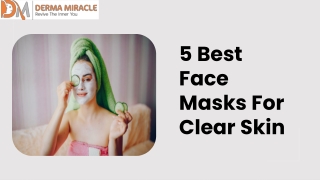 5 Best Face Masks For Clear Skin
