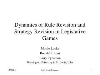 Dynamics of Rule Revision and Strategy Revision in Legislative Games