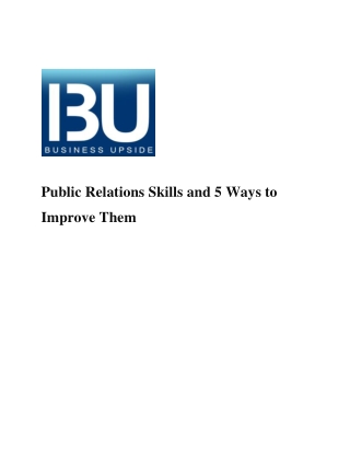 Public Relations Skills and 5 Ways to Improve Them