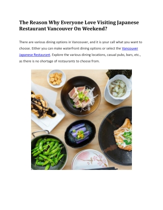 The Reason Why Everyone Love Visiting Japanese Restaurant Vancouver On Weekend