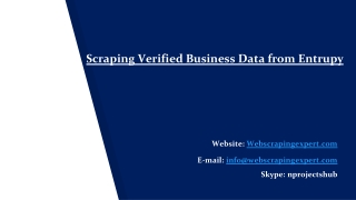 Scraping Verified Business Data from Entrupy