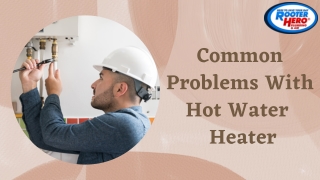 Common Problems With Hot Water Heater