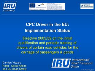 CPC Driver in the EU: Implementation Status