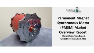 Permanent Magnet Synchronous Motor (PMSM) Market Reports and Data, Size, Trends