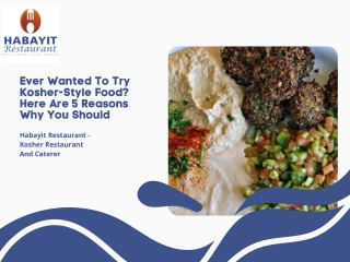 Ever Wanted To Try Kosher-Style Food Here Are 5 Reasons Why You Should