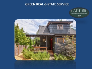 GREEN REAL-E-STATE SERVICE