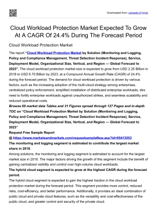 Cloud Workload Protection Market Expected To Grow At A CAGR Of 24.4% During The