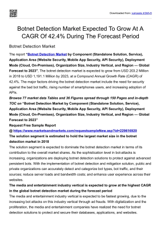 Botnet Detection Market Expected To Grow At A CAGR Of 42.4% During The Forecast