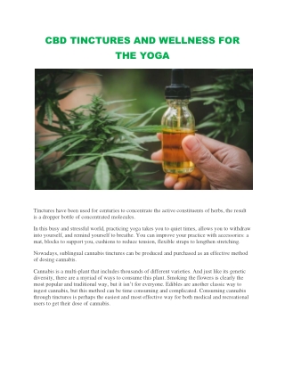 CBD TINCTURES AND WELLNESS - FOR THE YOGA