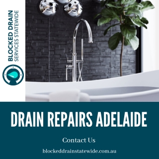 Drain Repairs in Adelaide | Blocked Drains Statewide