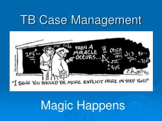 TB Case Management