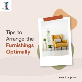 Ideas to Arrange the Furnishings Optimally
