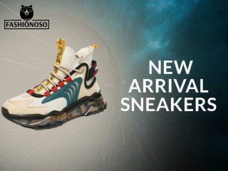 Checkout The New Arrival Sneakers And Find Your Right Stylish Partner