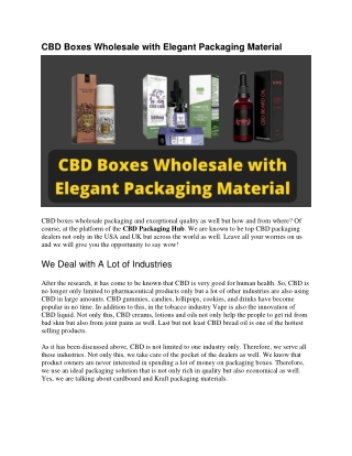 CBD Boxes Wholesale with Elegant Packaging Material