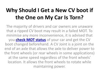 Why Should I Get a New CV boot if the One on My Car Is Torn?