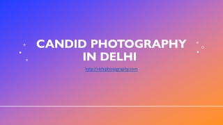 Candid Photography in Delhi